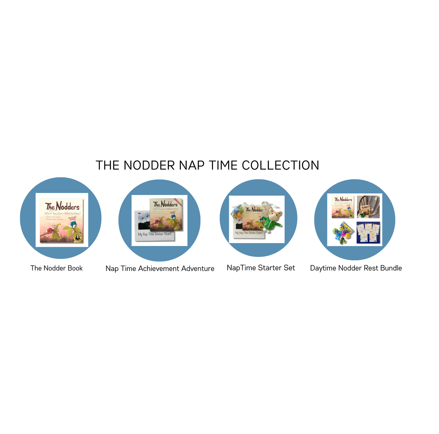 Nodder Nap Time Collection